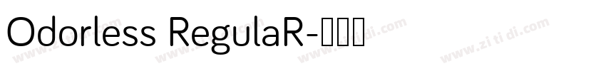 Odorless RegulaR字体转换